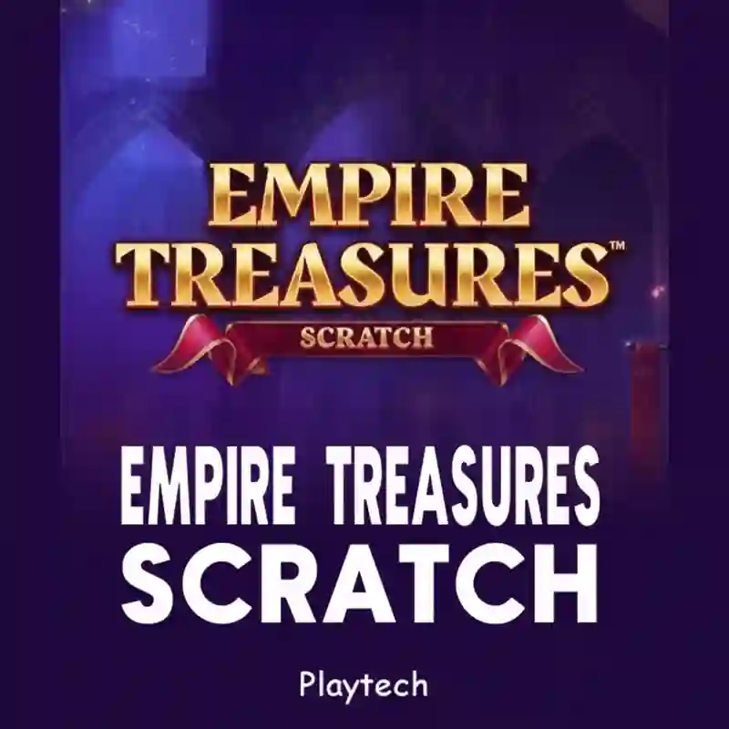 Empire Treasures Scratch